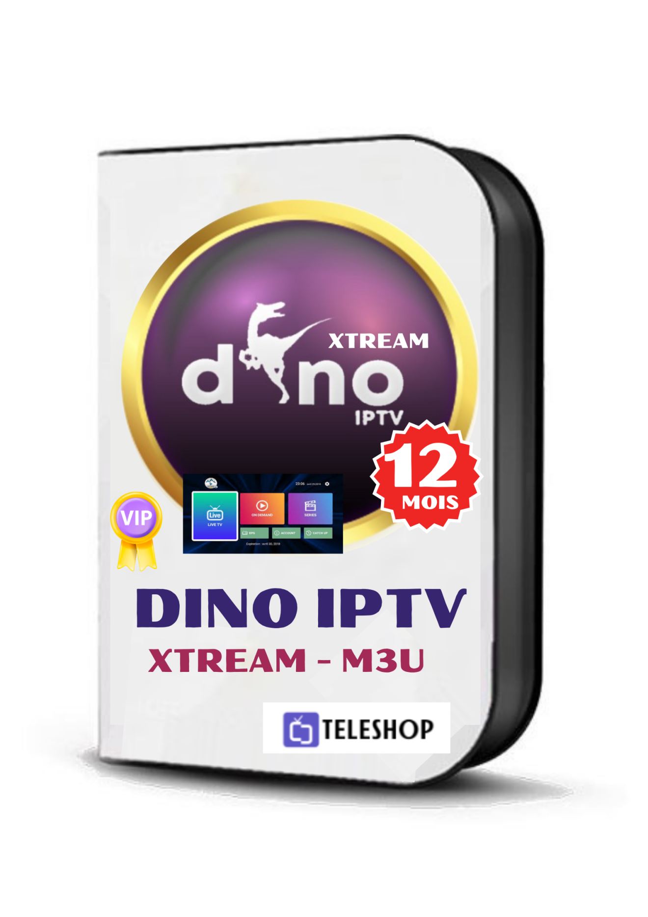 DINO IPTV 12 Mois Xtream - M3u - Tele shop