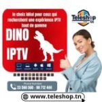 dino iptv t- teleshop.tn - Tél 23560560