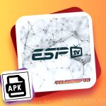 ESIPTV Pro APK : Téléchargement & Guide Officiel
