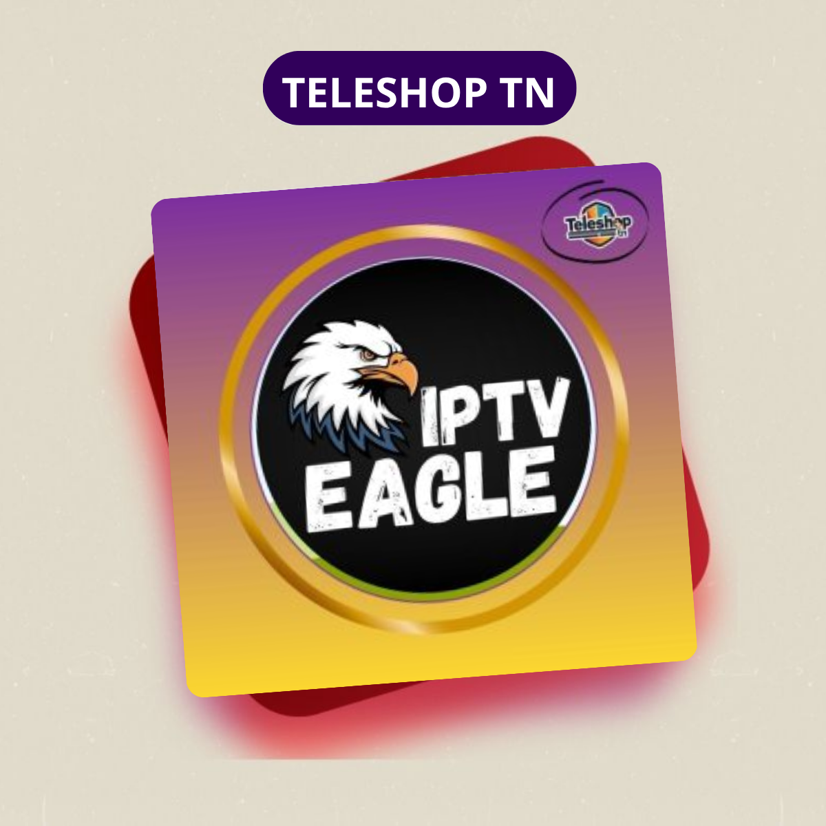 EAGLE IPTV TELESHOP +21623560560 ABONNEMENT EAGLE IPTV TEST 24 H – Image 1
