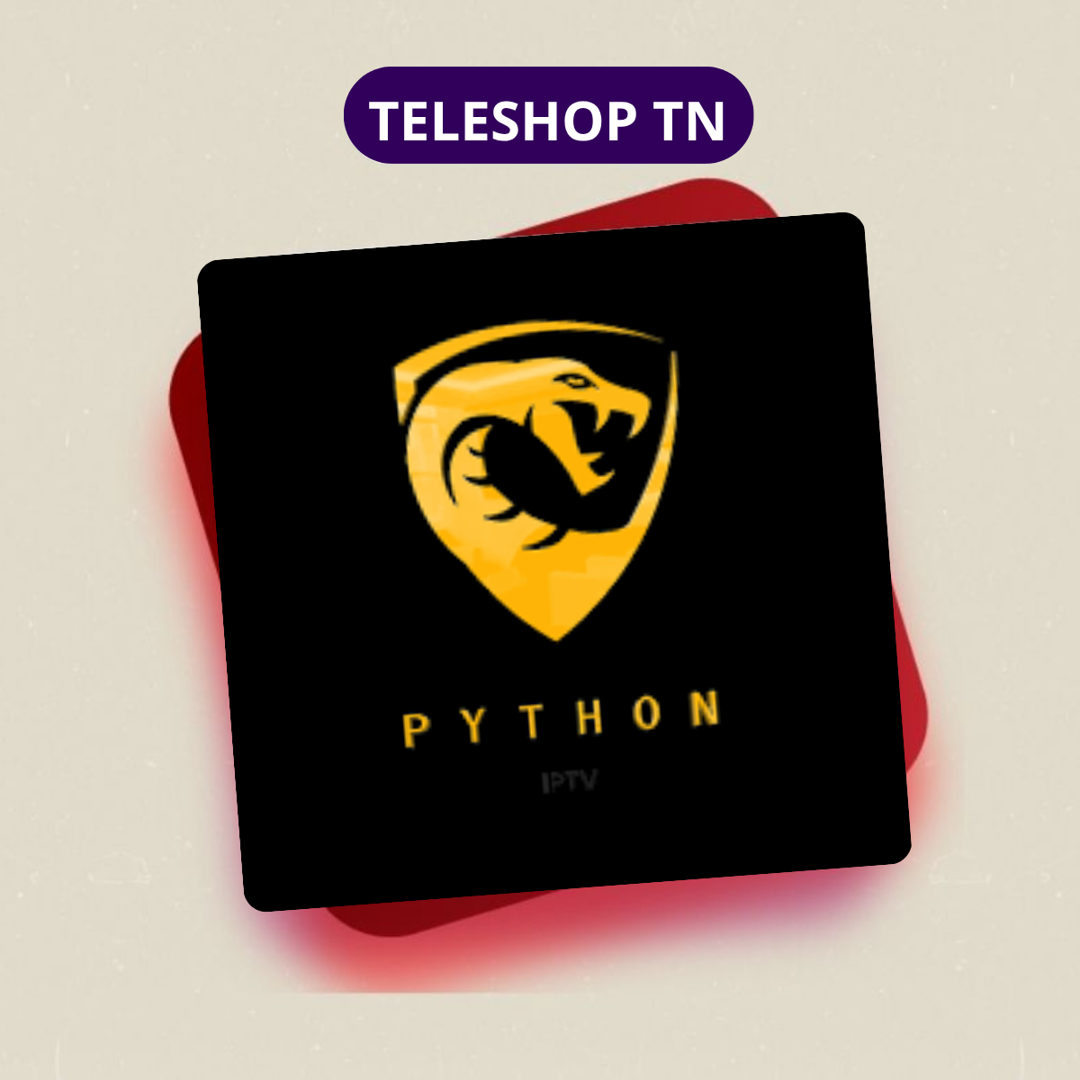 PYTHON IPTV TELESHOP TN ABONNEMENT PYTHON IPTV 06 MOIS – Image 1