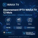 Abonnement IPTV WAKA TV 12 Mois – Image 3
